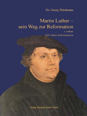 cover image of Martin Luther--sein Weg zur Reformation